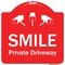 Signmission Smile Private Driveway With Video Surveillance Camera Graphics Aluminum Sign, 18" H, RW-1818-9753 A-DES-RW-1818-9753 - alternate 1